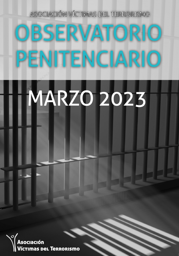 OBSERVATORIO DE POLÍTICA PENITENCIARIA DE LA AVT - MARZO 2023